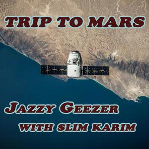 Trip To Mars (Explicit)