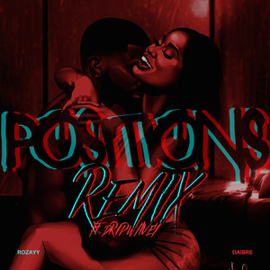 Positions (Remix|Explicit)