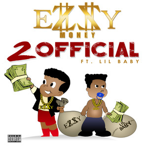 2 Official (feat. Lil Baby)