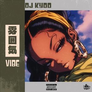 Vibe (feat. Nessy The Rilla) (Explicit)