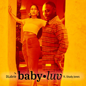 BABY LUV (feat. Shady Jones of RDV)