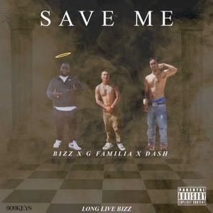 SAVE ME (Explicit)