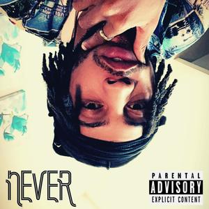 NEVER (Explicit)