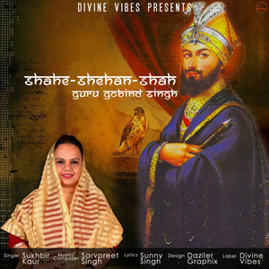 Shahe-Shehan-Shah Guru Gobind Singh - Single