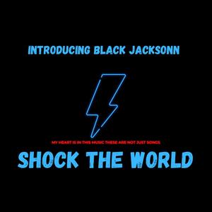 Shock The World