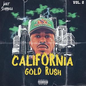 California Gold Rush, Vol. 2 (Explicit)