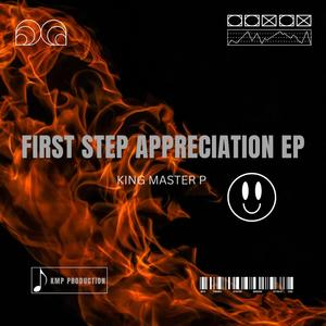 First Step Appreciation EP