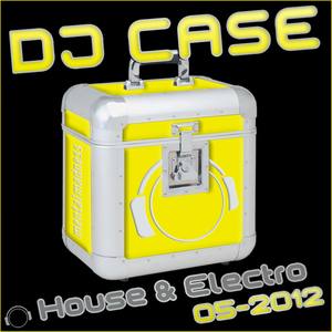 DJ Case House & Electro