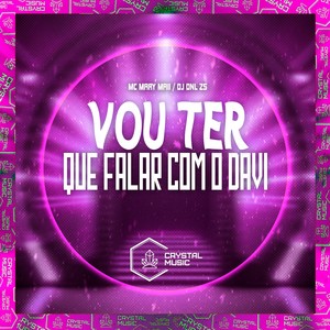 Vou Ter Que Falar Com o Davi (Explicit)