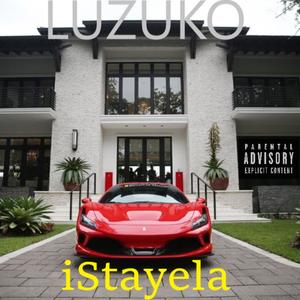 iStayela (Explicit)