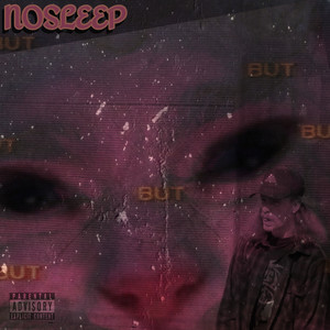 Nosleep (Explicit)