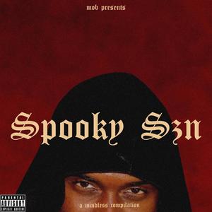 Spooky Szn (Explicit)