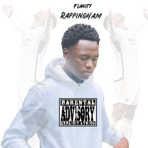 Rappingham (Explicit)