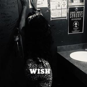 Wish (feat. Boujee Dre) [Explicit]