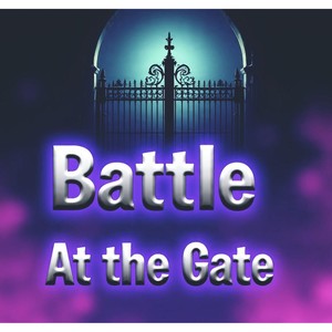 Battle at the gate