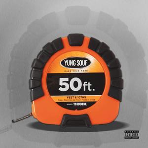 50 Ft (Explicit)