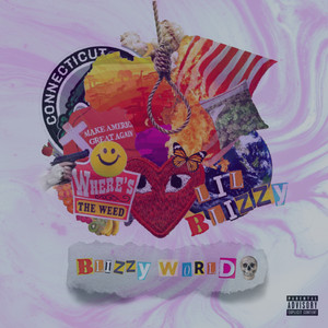 Blizzy World (Explicit)