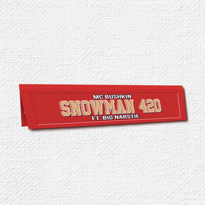 Snowman 420 (DnB Remix|Explicit)