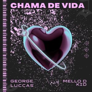 Chama de vida (Explicit)