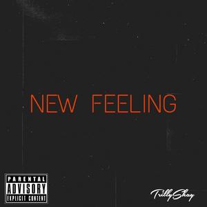New Feeling (Explicit)