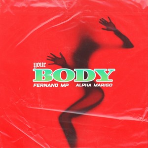 YOUR BODY