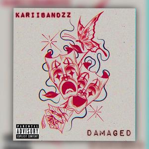 DAMAGED (Explicit)