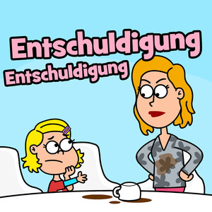 Entschuldigung Entschuldigung