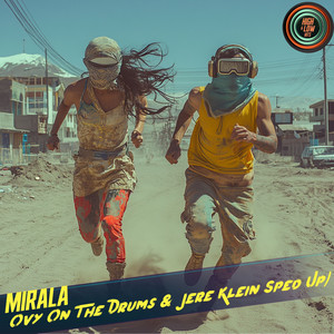 MIRALA (Sped Up|Explicit)