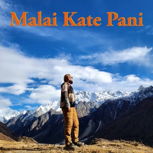 Malai Kate Pani