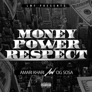 Money Power Respect (Explicit)