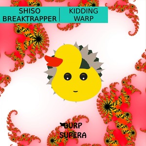 Kidding / Warp EP