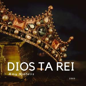 Dios Ta Rei (Explicit)