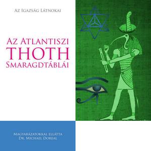 Az Atlantiszi Thoth Smaragdtáblái