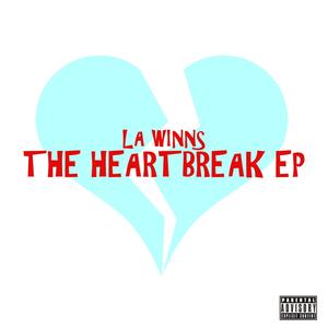 The HeartBreak (Explicit)