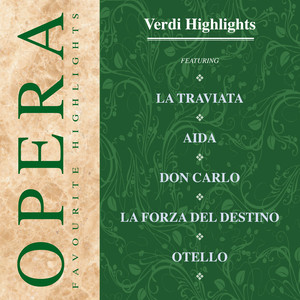 Opera Favorite Highlights: Verdi