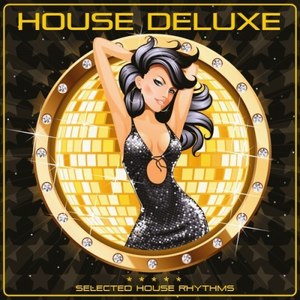House Deluxe (Selected House Rhythms)
