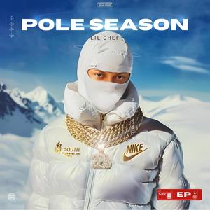 Pole Season (Explicit)