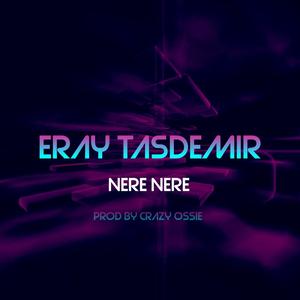 Nere Nere (feat. crazy ossıe) [Explicit]