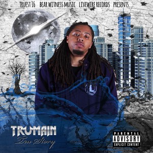 Tru Story Intro (Explicit)