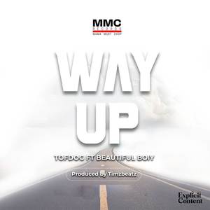 WAY UP (Explicit)