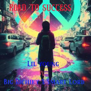 Road to success (feat. Big Richiey &  Smart Lord)