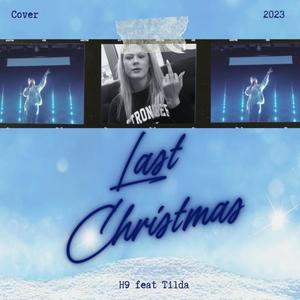Last Christmas (feat. Tilda)