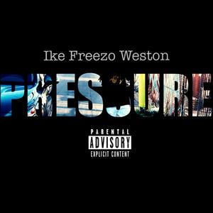 Pressure (Freestyle) [Explicit]