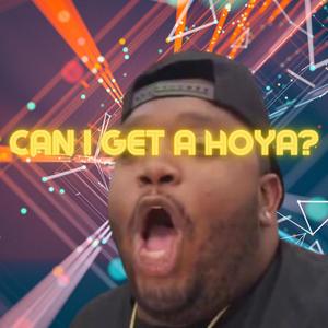 CAN I GET A HOYA?