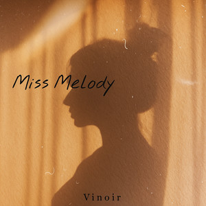 Miss Melody (Slow Version)