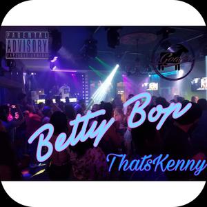 Betty Bop (Explicit)