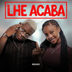 Lhe acaba (Remix)