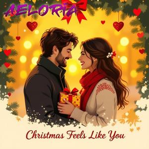 Christmas Feels Like You