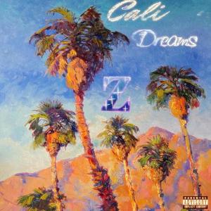 Cali dreams (Explicit)