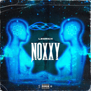 Noxxy (Explicit)